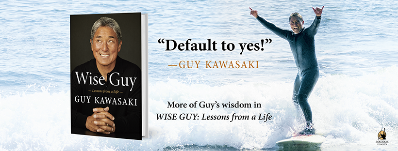 Guy Kawasaki - Wise Guy