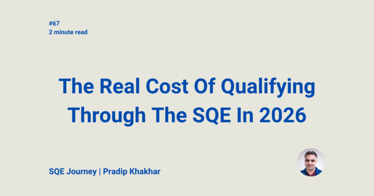 The Real cost of Qualifying through the SQE in 2026